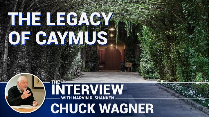 The Chuck Wagner Interview: The Legacy of Caymus