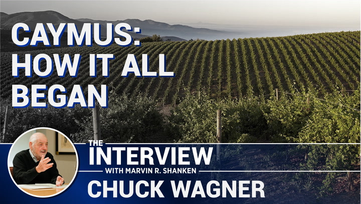 The Chuck Wagner Interview: How Caymus Began
